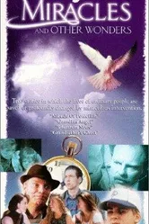 Miracles & Other Wonders постер
