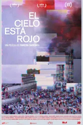 El cielo está rojo постер