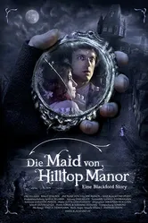 Die Maid von Hilltop Manor постер