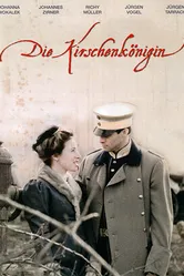 Die Kirschenkönigin постер