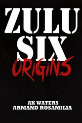 Zulu Six постер