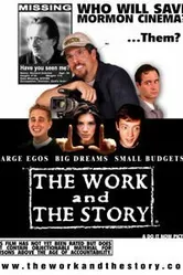 The Work and the Story постер