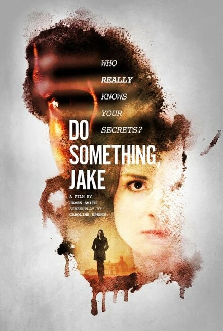 Постер Do Something, Jake