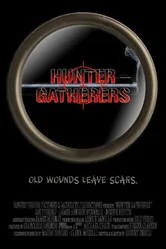 Hunter Gatherers постер