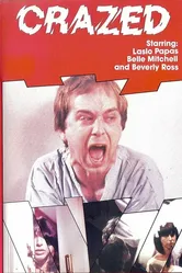 Crazed 1978 постер