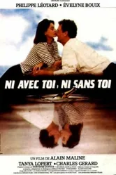 Ni avec toi ni sans toi постер