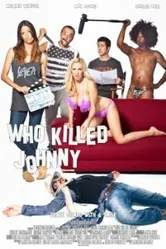 Who Killed Johnny постер