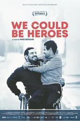 We Could Be Heroes 2018 постер