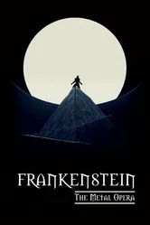 Frankenstein: The Metal Opera - Live постер