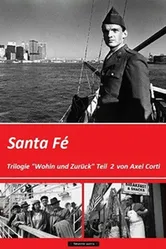 Туда и обратно — Часть 2: Санта Фе 1985 постер