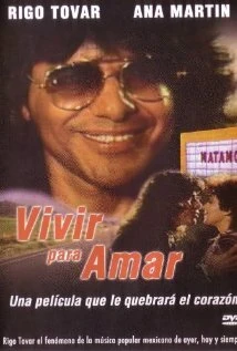Постер Vivir para amar