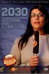 2030 - Aufstand der Alten постер