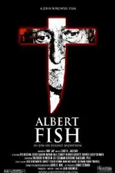 Альберт Фиш: В грехе он нашел спасение 2007 постер