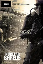 Nuclear Shreds постер