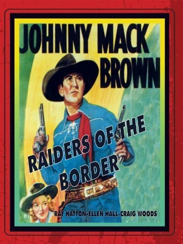 Постер Raiders of the Border