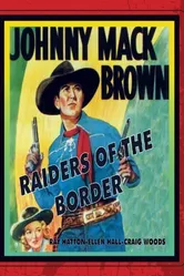 Raiders of the Border постер