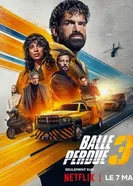 Balle perdue 3 постер