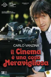 Carlo Vanzina. Il Cinema è una Cosa Meravigliosa постер