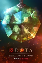 DOTA: Кровь дракона 2021 постер