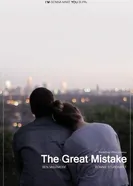 The Great Mistake 2013 постер