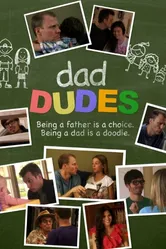 Dad Dudes постер