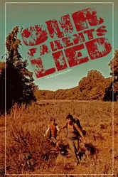 Our Parents Lied постер