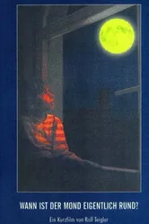 Wann ist der Mond eigentlich rund? постер