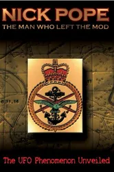 Nick Pope: The Man Who Left the MOD постер