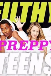 Filthy Preppy Teen$ постер