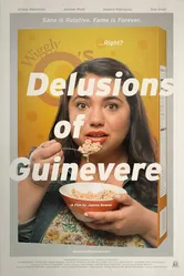 Delusions of Guinevere постер
