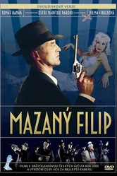 Mazaný Filip постер