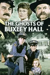 The Ghosts of Buxley Hall постер