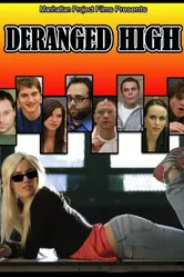 Deranged High постер