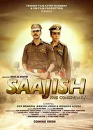 Saajish the Conspiracy постер