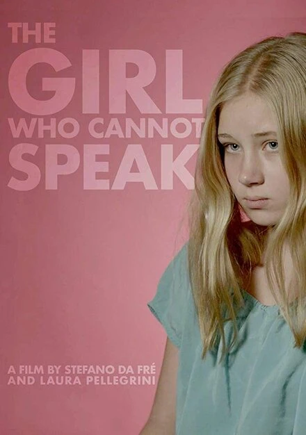 Постер The Girl Who Cannot Speak