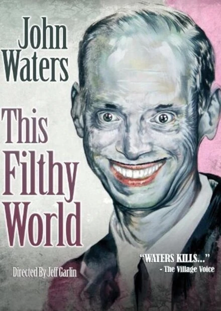 Постер This Filthy World