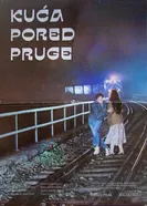 Дом у железной дороги 1988 постер
