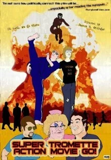 Постер Super Tromette Action Movie Go!