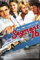 Сегмент '76 2003 постер