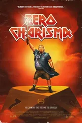 Zero Charisma постер