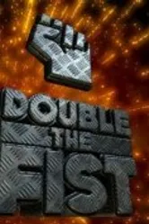 Double the Fist постер