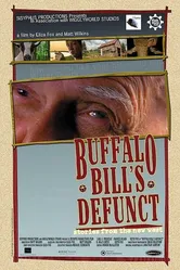 Buffalo Bill's Defunct: Stories from the New West постер