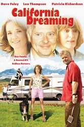 Мечты о Калифорнии 2007 постер