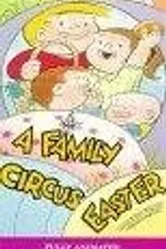 A Family Circus Easter постер