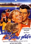 Solang' die Sterne glüh'n постер