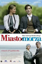 Город у моря 2009 постер