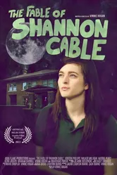 The Fable of Shannon Cable постер