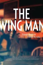 The Wing Man 2013 постер