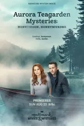 Aurora Teagarden Mysteries: Honeymoon, Honeymurder постер