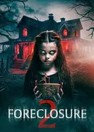 Foreclosure 2 постер